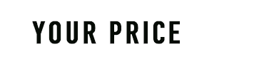 YOUR PRICE